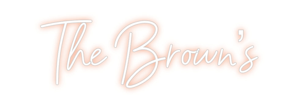 Customized Neon Sign: The Brown’s