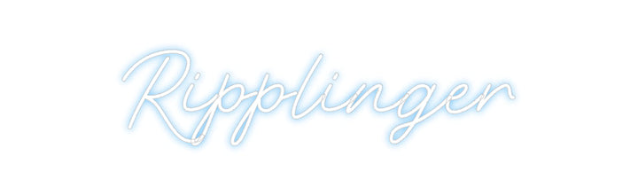 Customized Neon Sign: Ripplinger