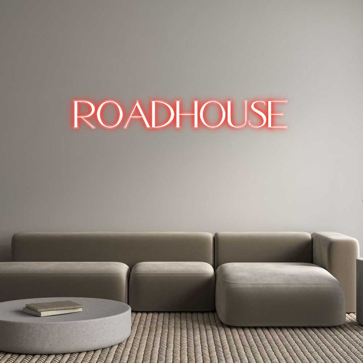 Customized Neon Sign: Roadhouse