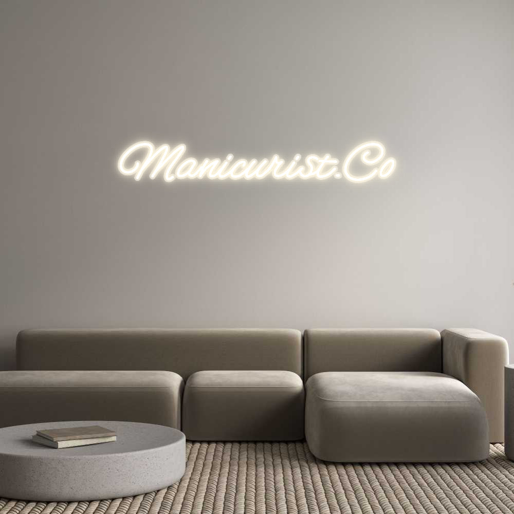 Customized Neon Sign: Manicurist.Co
