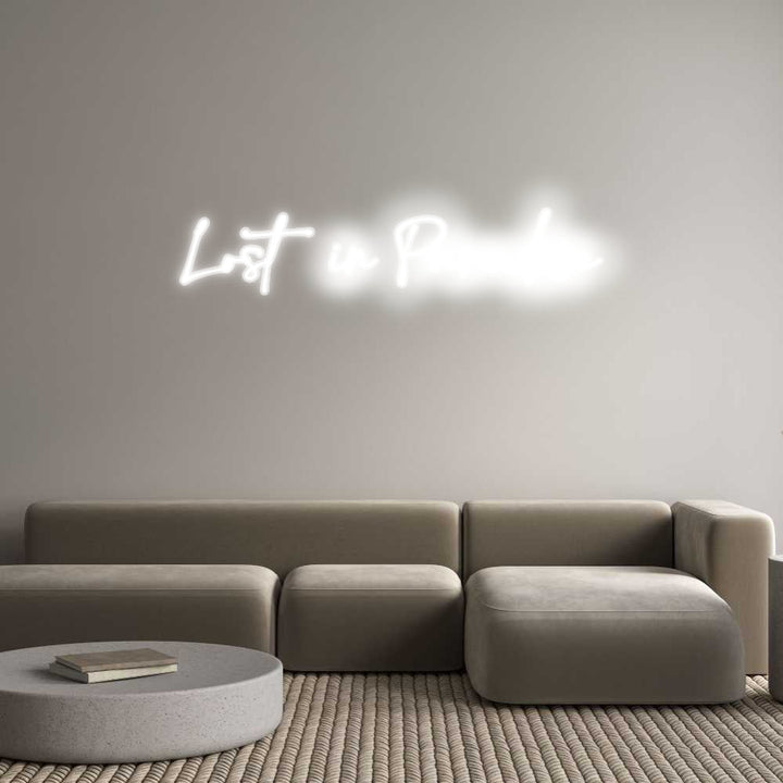 Customized Neon Sign: Lost in Parad...