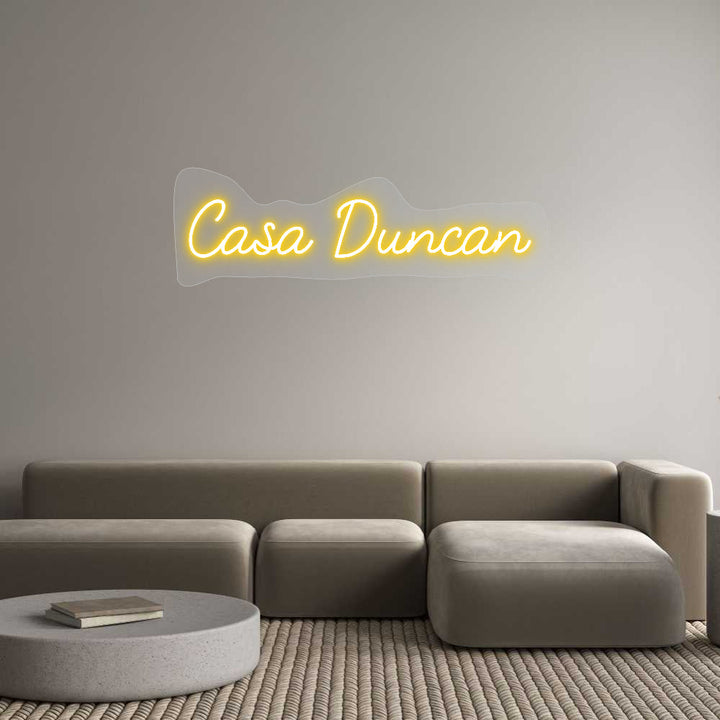 Customized Neon Sign: Casa Duncan