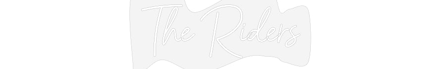 Customized Neon Sign: The Riders