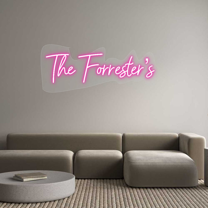 Customized Neon Sign: The Forrester...