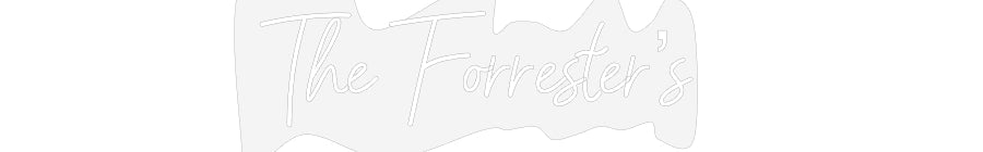 Customized Neon Sign: The Forrester...