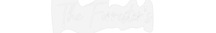 Customized Neon Sign: The Forrester...