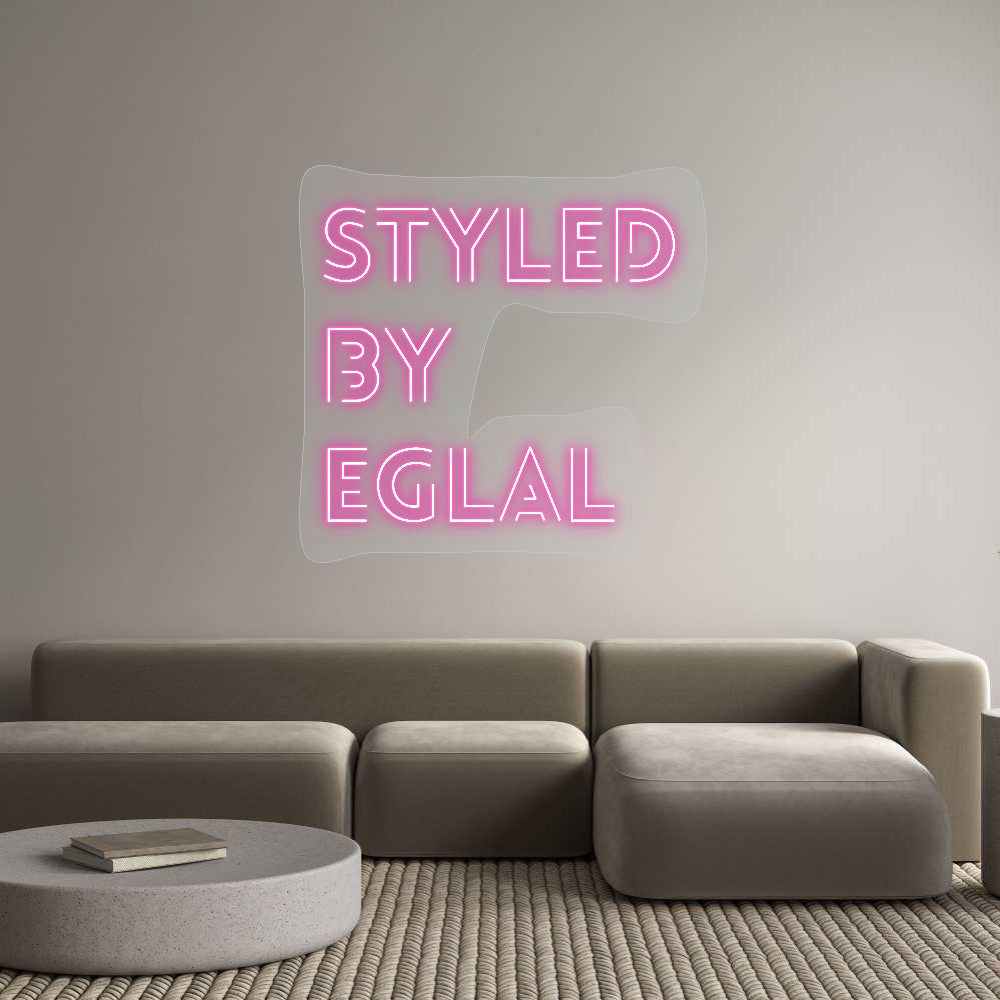 Customized Neon Sign: Styled
By
E...