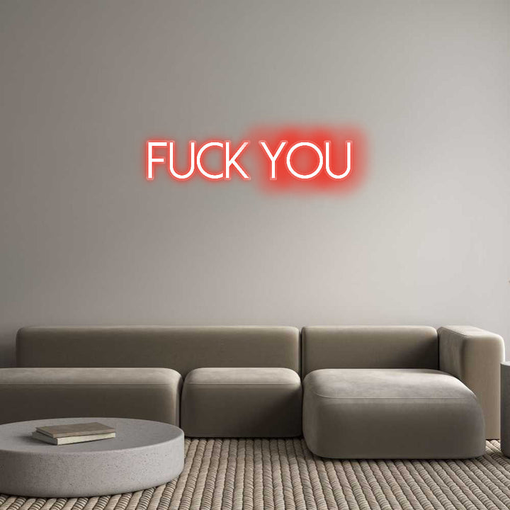 Customized Neon Sign: Fuck you
