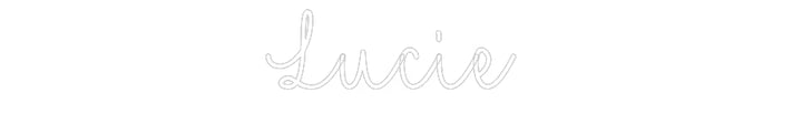 Customized Neon Sign: Lucie