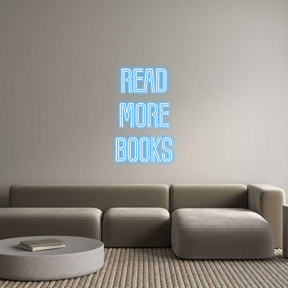 Customized Neon Sign: Read
More
B...