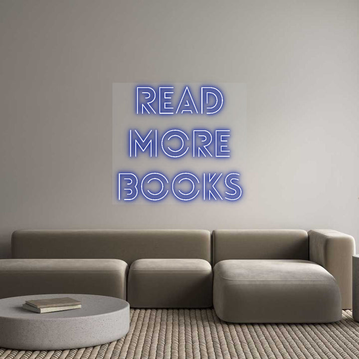 Customized Neon Sign: Read
More
B...