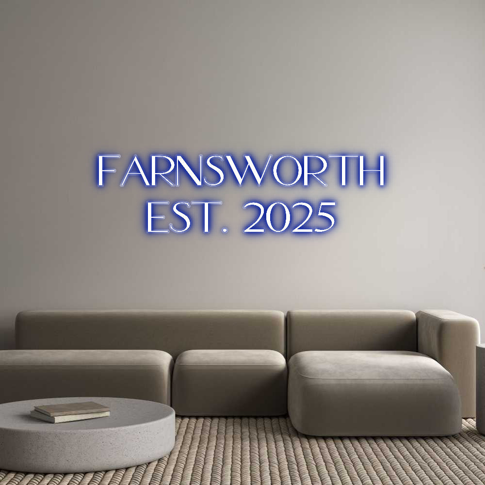 Customized Neon Sign: Farnsworth
E...
