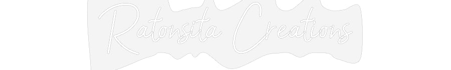 Customized Neon Sign: Ratonsita Cre...