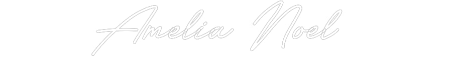 Customized Neon Sign: Amelia Noel
