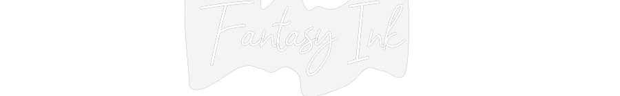 Customized Neon Sign: Fantasy Ink