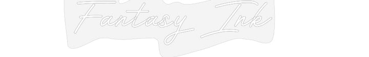 Customized Neon Sign: Fantasy Ink