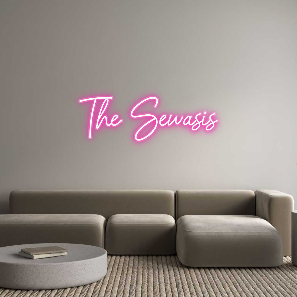 Customized Neon Sign: The Sewasis