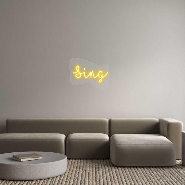 Customized Neon Sign: Sing