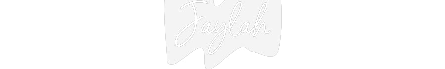 Customized Neon Sign: Jaylah