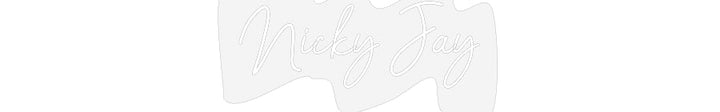 Customized Neon Sign: Nicky Jay