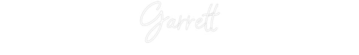 Customized Neon Sign: Garrett