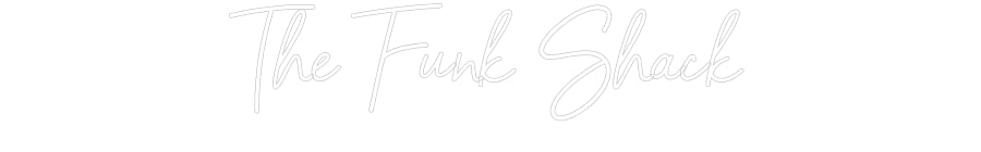 Customized Neon Sign: The Funk Shack