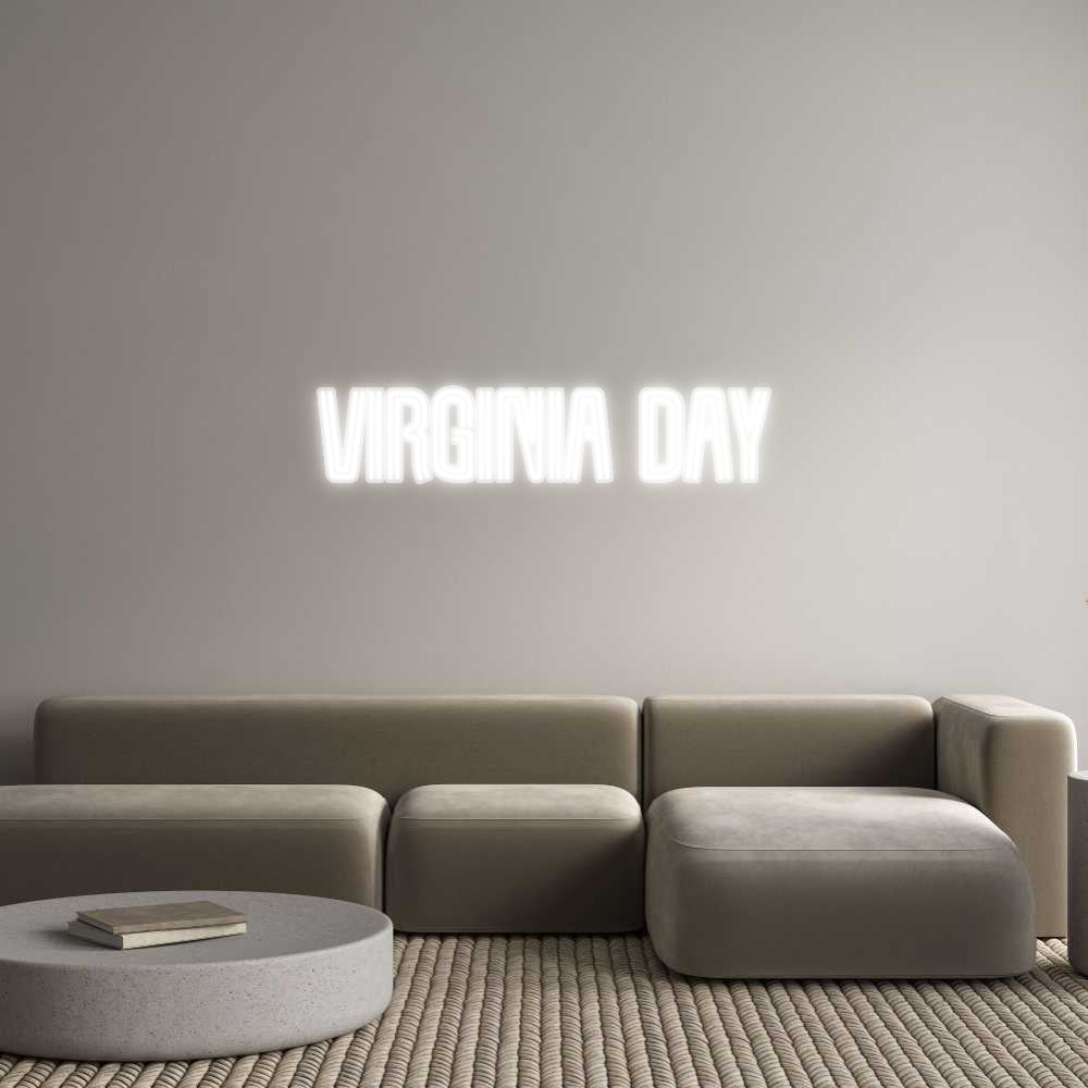Customized Neon Sign: virginia day