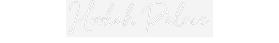 Customized Neon Sign: Hookah Palace