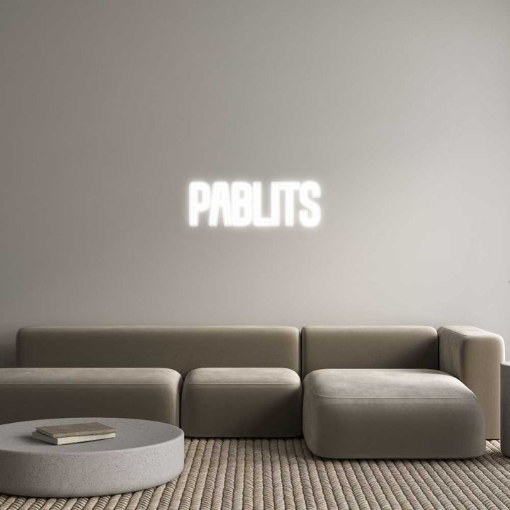 Customized Neon Sign: Pablits