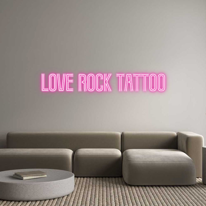 Customized Neon Sign: Love Rock Tat...