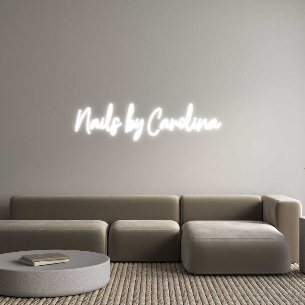 Customized Neon Sign: Nails by Caro...