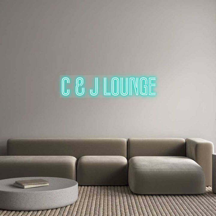 Customized Neon Sign: C & J LOUNGE