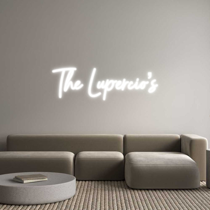 Customized Neon Sign: The Lupercio’s