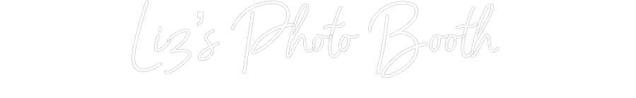 Customized Neon Sign: Liz’s Photo B...