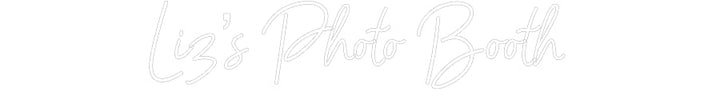 Customized Neon Sign: Liz’s Photo B...