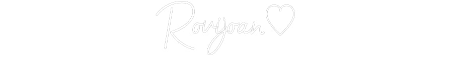 Customized Neon Sign: Rovijoan♡