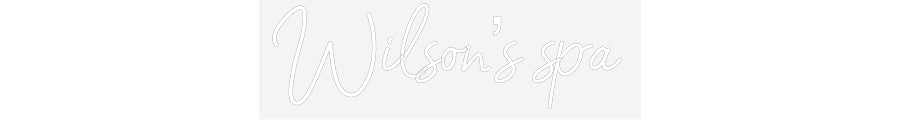 Customized Neon Sign: Wilson’s spa