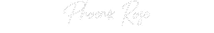 Customized Neon Sign: Phoenix Rose
