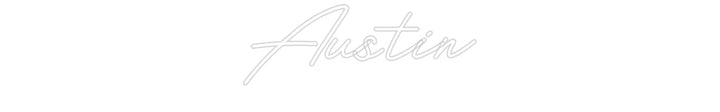 Customized Neon Sign: Austin