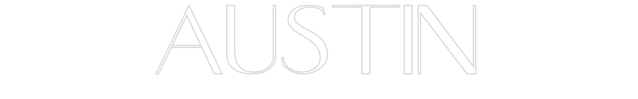 Customized Neon Sign: Austin