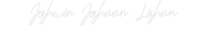 Customized Neon Sign: Jeshwin Jesha...