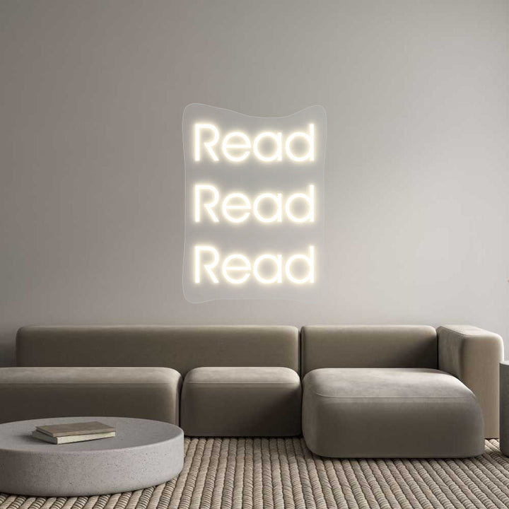 Customized Neon Sign: Read
Read
R...