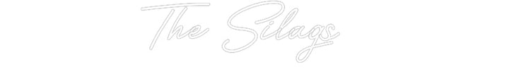 Customized Neon Sign: The Silags