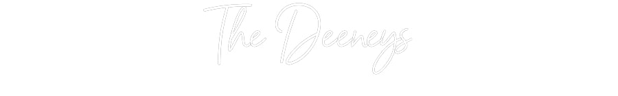 Customized Neon Sign: The Deeneys