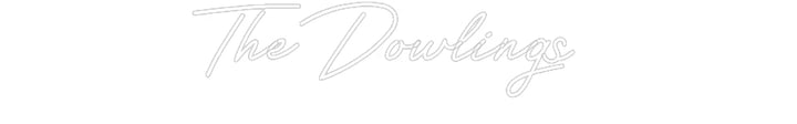 Customized Neon Sign: The Dowlings