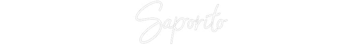 Customized Neon Sign: Saporito