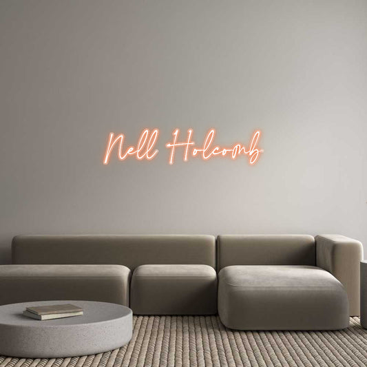 Customized Neon Sign: Nell Holcomb