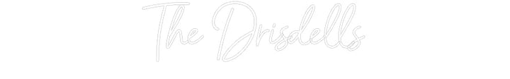 Customized Neon Sign: The Drisdells