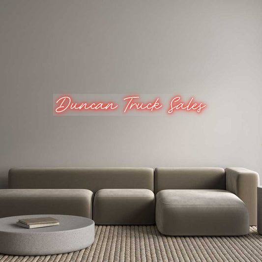Customized Neon Sign: Duncan Truck ...