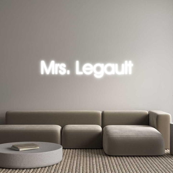 Customized Neon Sign: Mrs. Legault